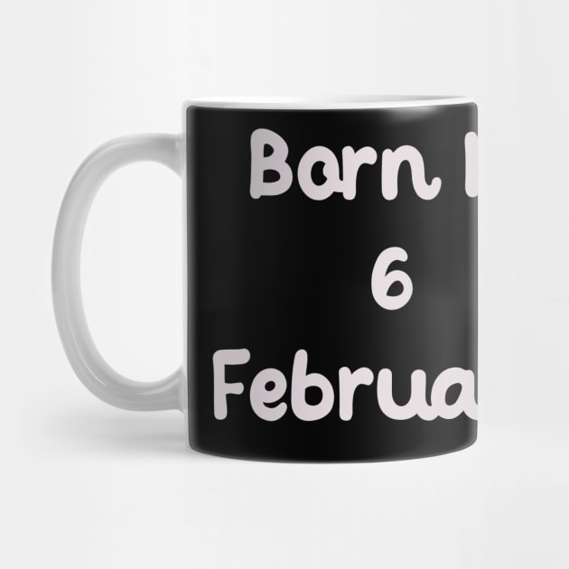 Born In 6 February by Fandie